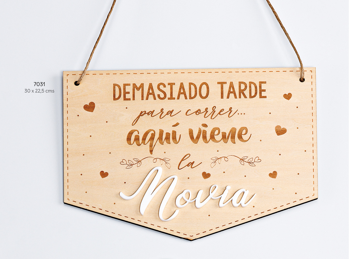 Cartel «Aquí viene la novia» madera 7031